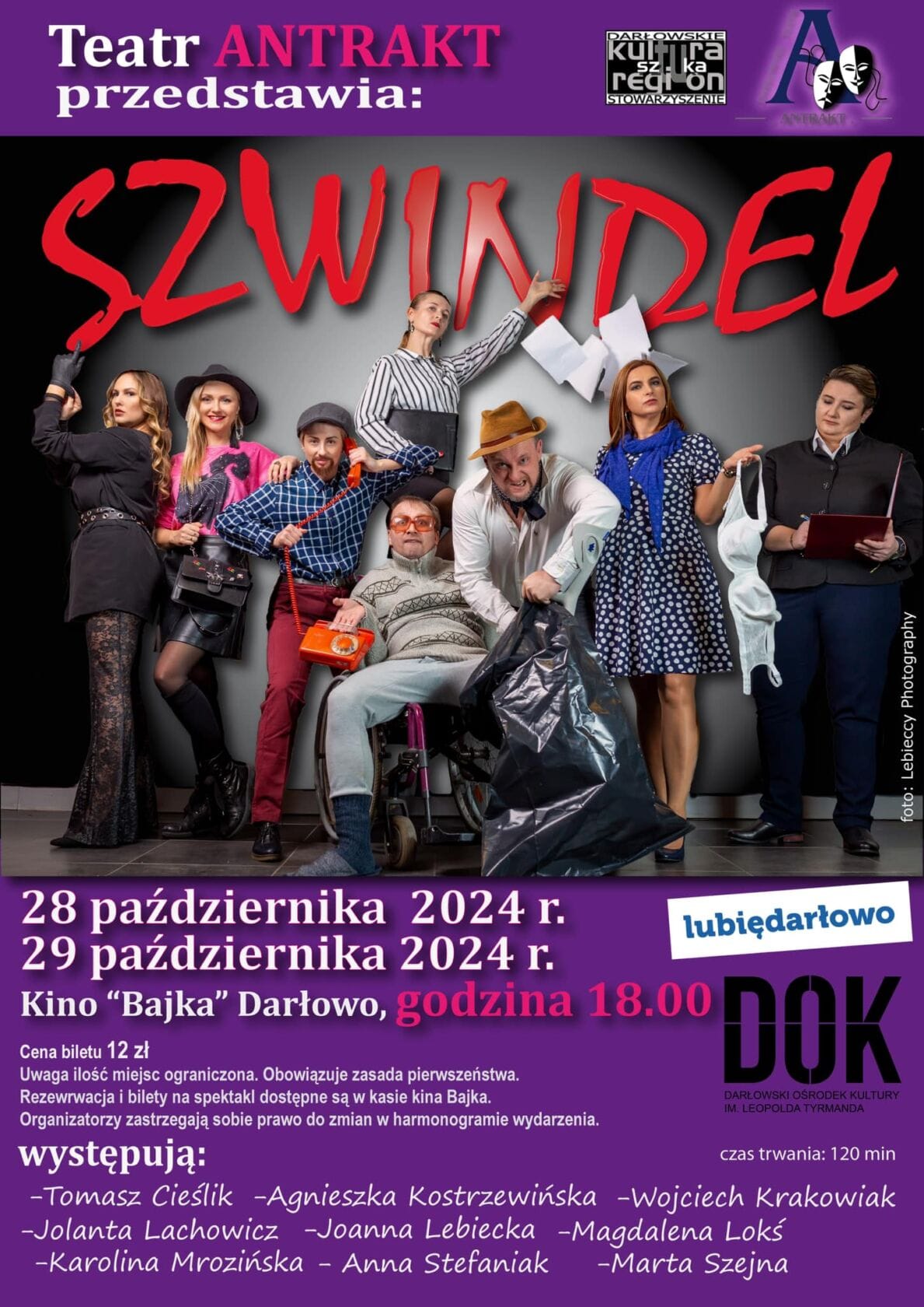 Plakat teatralny, grupa aktorów, nazwa 'SZWINDLE', daty przedstawień