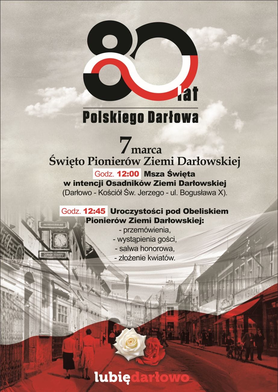 Plakat obchodów 80-lecia Polskiego Darłowa, 7 marca